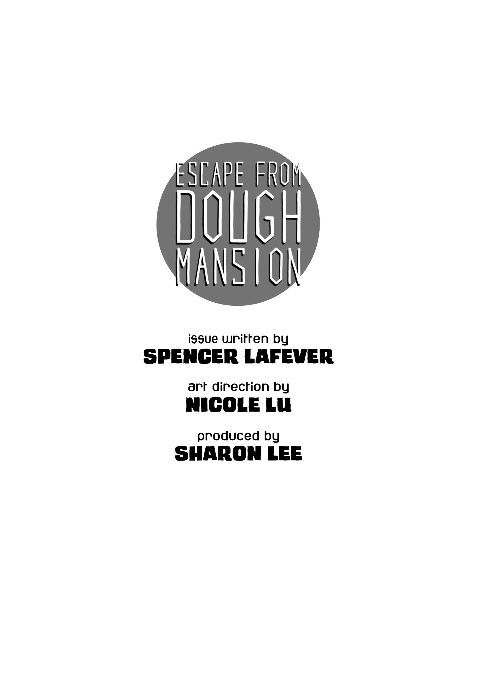 Escape From Dough Mansion Unlimited Issue #1, page 2